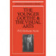 The Younger Goethe and the Visual Arts