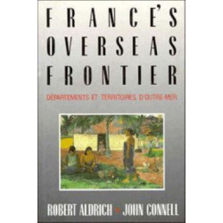 France's Overseas Frontier: Departements et territoires d'outre-mer