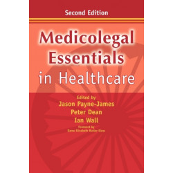 Medicolegal Essentials in Healthcare