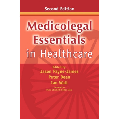 Medicolegal Essentials in Healthcare