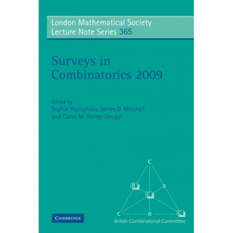 Surveys in Combinatorics 2009