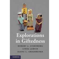 Explorations in Giftedness