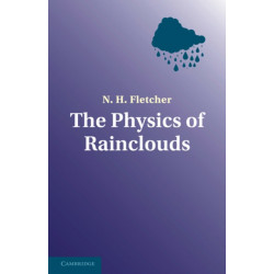 The Physics of Rainclouds