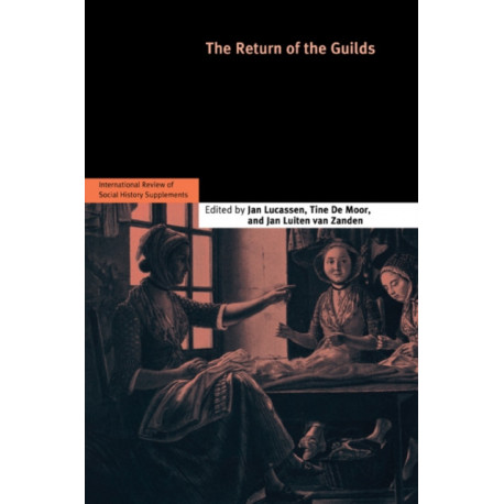 The Return of the Guilds: Volume 16