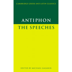 Antiphon: The Speeches