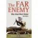 The Far Enemy: Why Jihad Went Global