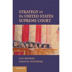 Strategy on the United States Supreme Court