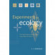Experiments in Ecology: Their Logical Design and Interpretation Using Analysis of Variance
