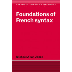 Foundations of French Syntax