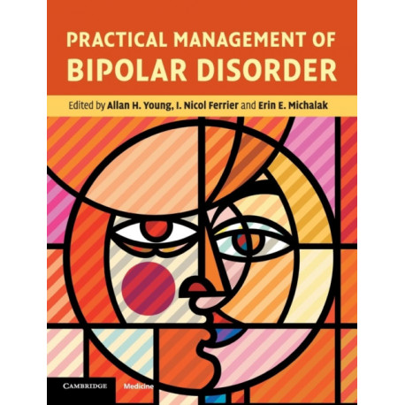 Practical Management of Bipolar Disorder