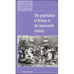 The Population of Britain in the Nineteenth Century