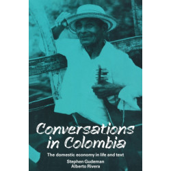 Conversations in Colombia: The Domestic Economy in Life and Text