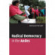 Radical Democracy in the Andes