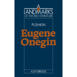 Alexander Pushkin: Eugene Onegin