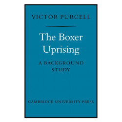 The Boxer Uprising: A Background Study