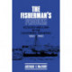 The Fisherman's Problem: Ecology and Law in the California Fisheries, 1850–1980