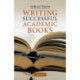 Writing Successful Academic Books