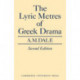 Lyric Metres of Greek Drama