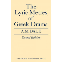 Lyric Metres of Greek Drama