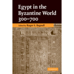 Egypt in the Byzantine World, 300–700