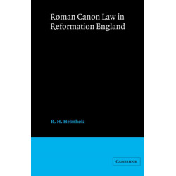 Roman Canon Law in Reformation England