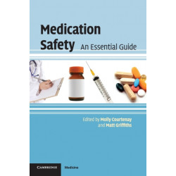 Medication Safety: An Essential Guide