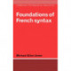 Foundations of French Syntax