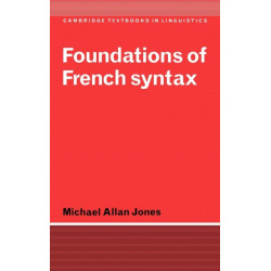 Foundations of French Syntax