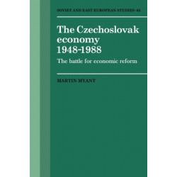 The Czechoslovak Economy 1948–1988: The Battle for Economic Reform