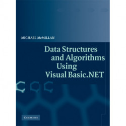 Data Structures and Algorithms Using Visual Basic.NET
