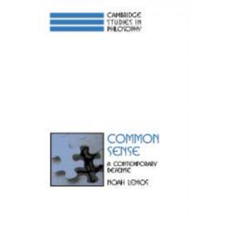 Common Sense: A Contemporary Defense
