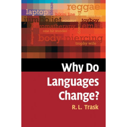 Why Do Languages Change?
