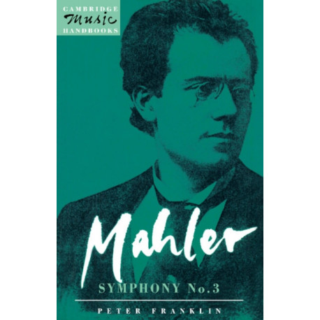 Mahler: Symphony No. 3: Symphony No. 3