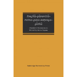 Prajna-paramita-ratna-guna-Samcaya-gatha: Sanskrit Recension A