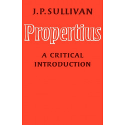 Propertius: A Critical Introduction