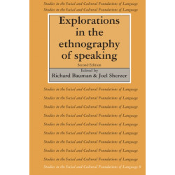 Explorations in the Ethnography of Speaking