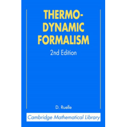 Thermodynamic Formalism: The Mathematical Structure of Equilibrium Statistical Mechanics