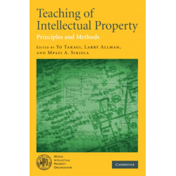 Teaching of Intellectual Property: Principles and Methods