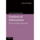Freedom of Information: The Law, the Practice and the Ideal
