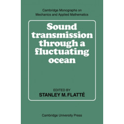 Sound Transmission through a Fluctuating Ocean