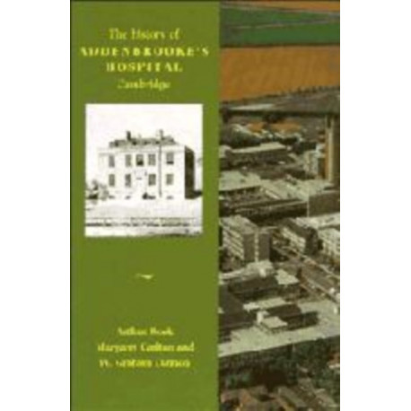 History of Addenbrooke's Hospital, Cambridge