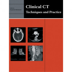 Clinical CT: Techniques and Practice