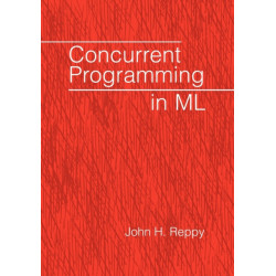 Concurrent Programming in ML