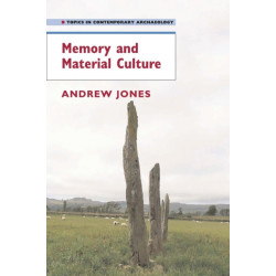 Memory and Material Culture