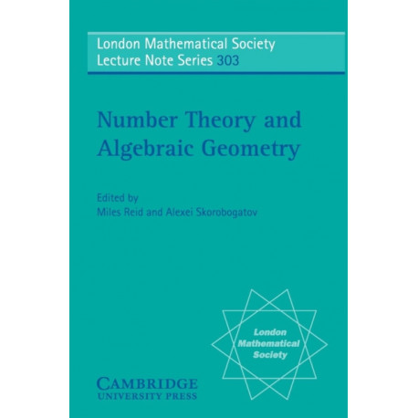 Number Theory and Algebraic Geometry