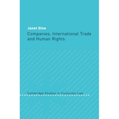 Companies, International Trade and Human Rights
