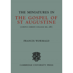 The Miniatures in the Gospels of St Augustine