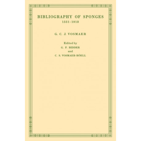 Bibliography of Sponges 1551–1913
