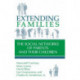 Extending Families: The Social Networks of Parents and their Children