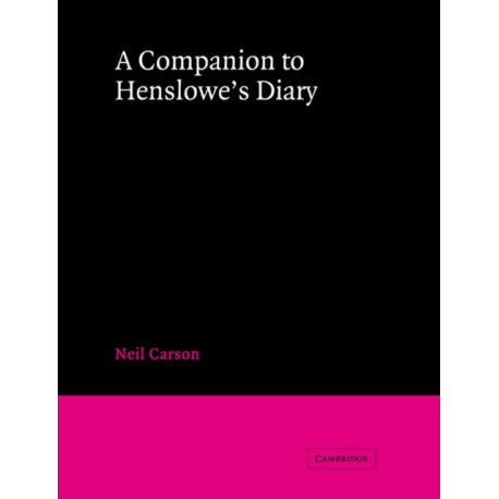 A Companion to Henslowe's Diary